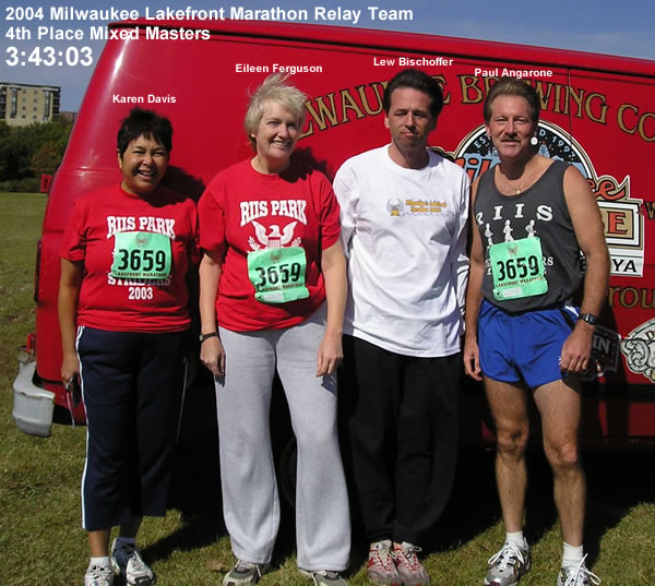 2004 Milwaukee Lakefront Marathon Relay Team: Karen Davis, Eileen Ferguson, Lew Bischoffer, Paul Angarone